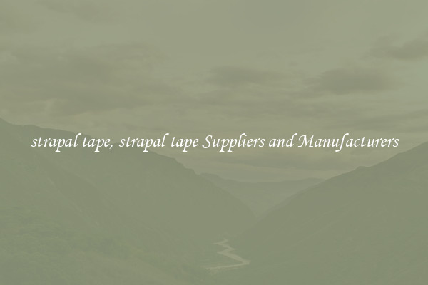 strapal tape, strapal tape Suppliers and Manufacturers
