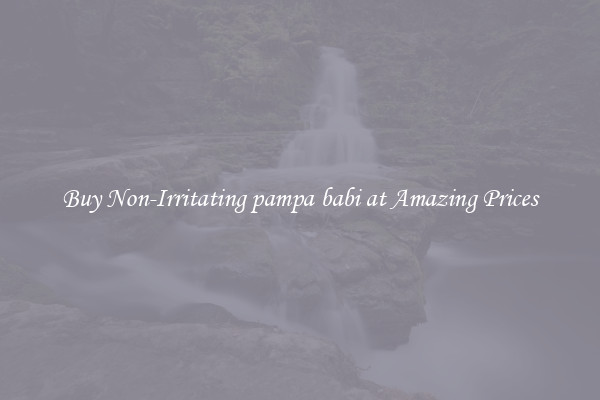 Buy Non-Irritating pampa babi at Amazing Prices