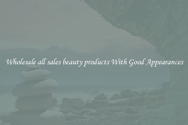 Wholesale all sales beauty products With Good Appearances